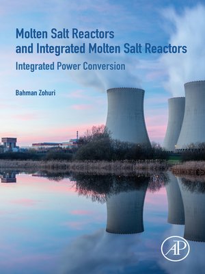 cover image of Molten Salt Reactors and Integrated Molten Salt Reactors